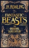 Fantastic Beasts and Where to Find Them by J.K. Rowling