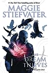 The Dream Thieves (The Raven Cycle, #2)