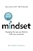 Mindset Changing The Way You think To Fulfil Your Potential by Carol S. Dweck