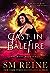 Cast in Balefire (Mage Craft, #4)