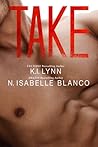 Take by K.I. Lynn