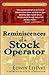 Reminiscences of a Stock Operator by Edwin Lefèvre