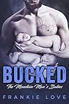 Bucked (The Mountain Man's Babies, #2)