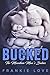 Bucked (The Mountain Man's Babies, #2)