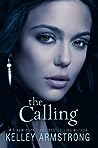 The Calling by Kelley Armstrong