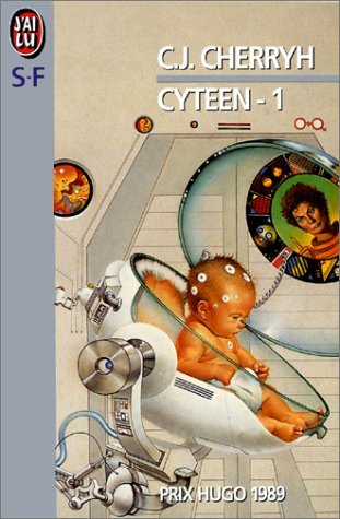 Cyteen - 1 by C.J. Cherryh