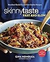 Book cover for Skinnytaste Fast and Slow: Knockout Quick-Fix and Slow Cooker Recipes: A Cookbook