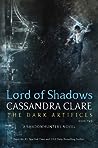 Lord of Shadows by Cassandra Clare