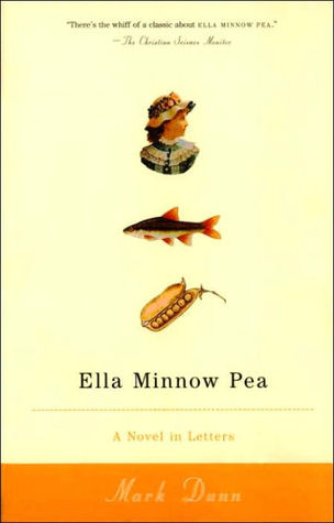 Ella Minnow Pea by Mark Dunn