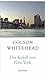 Der Koloß von New York by Colson Whitehead