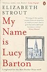 My Name is Lucy Barton by Elizabeth Strout