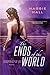 The Ends of the World (The Conspiracy of Us, #3)