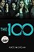 The 100 (The 100, #1)