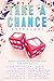 Take A Chance Anthology