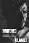 Switched by N.R. Walker