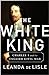 The White King: Charles I, Traitor, Murderer, Martyr