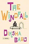 The Windfall by Diksha Basu