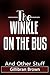 The Winkle On The Bus - And Other Stuff (Memoirs of a Houseboy)