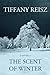 The Scent of Winter by Tiffany Reisz