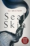 Sealskin by Su Bristow