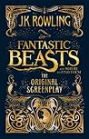 Fantastic Beasts and Where to Find Them by J.K. Rowling