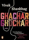 Ghachar Ghochar by Vivek Shanbhag