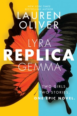 Replica by Lauren Oliver