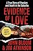 Evidence of Love by John Bloom