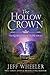 The Hollow Crown (Kingfountain, #4)