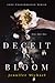 Deceit in Bloom (Love Unauthorized, #1)