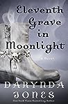 Eleventh Grave in Moonlight by Darynda Jones