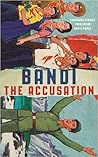 The Accusation by Bandi