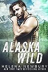 Alaska Wild by Helena Newbury