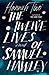 The Twelve Lives of Samuel Hawley