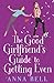 The Good Girlfriend's Guide to Getting Even