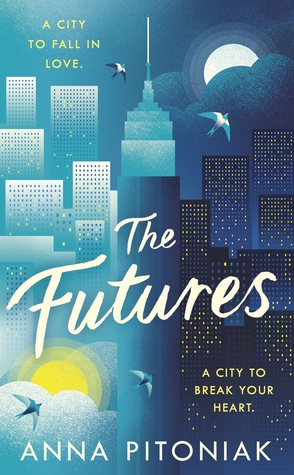 The Futures by Anna Pitoniak