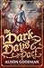 The Dark Days Pact (Lady Helen, #2) by Alison Goodman