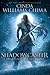 Shadowcaster (Shattered Realms, #2)