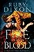 Fire in His Blood (Fireblood Dragon #1)