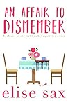 An Affair to Dismember by Elise Sax