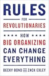 Rules for Revolutionaries by Becky Bond