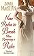 Nine Rules to Break When Romancing a Rake (Love By Numbers, #1)