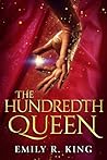 The Hundredth Queen by Emily R. King