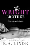 The Wright Brother by K.A. Linde