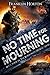 No Time for Mourning (The Borrowed World #4)