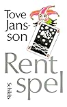 Rent spel by Tove Jansson