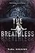 The Breathless