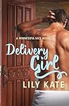 Delivery Girl (Minnesota Ice #1)