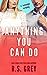 Anything You Can Do by R.S. Grey