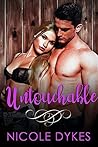 Untouchable by Nicole Dykes